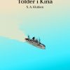 Tolder i Kina (E-bog)