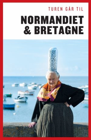 Turen Går Til Normandiet & Bretagne (E-bog)