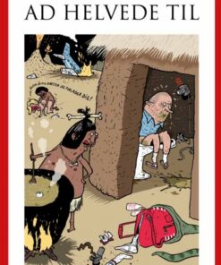 Turen går ad helvede til (E-bog)