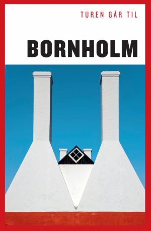 Turen går til Bornholm (E-bog)