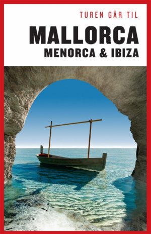 Turen går til Mallorca, Menorca & Ibiza (E-bog)