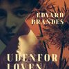 Udenfor Loven - Edvard Brandes - Bog
