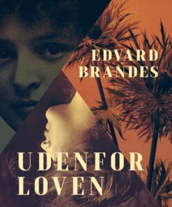 Udenfor Loven - Edvard Brandes - Bog