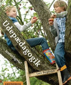 Udepædagogik - Naturligvis! - Lars Bergholdt - Bog