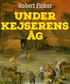 Under kejserens åg (E-bog)