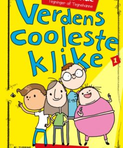 Verdens cooleste klike 1 (Bog)