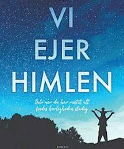 Vi ejer himlen