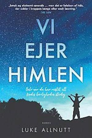 Vi ejer himlen