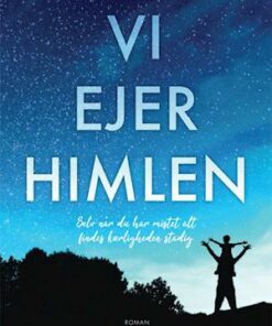 Vi ejer himlen