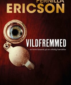 Vildfremmed - Pernilla Ericson - Bog