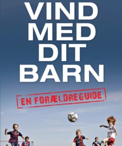Vind med dit barn (E-bog)