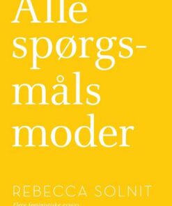 Alle spørgsmåls moder