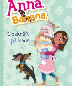Anna, Banana (6) - Opskrift på kaos