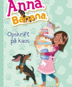 Anna, Banana - opskrift på kaos