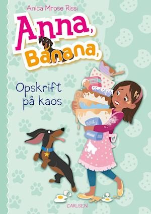 Anna, Banana - opskrift på kaos