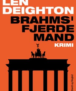 Brahms Fjerde Mand - Len Deighton - Bog