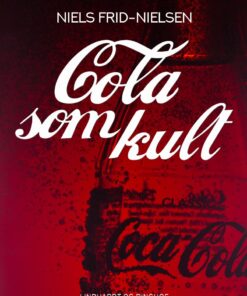 Cola Som Kult - Niels Frid-nielsen - Bog