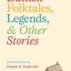 Danish Folktales, Legends & Others Stories - Timothy R. Tangherlini - Bog