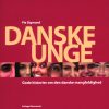 Danske Unge - Pia Sigmund - Bog
