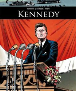 De gik over i historien: Kennedy