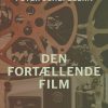 Den Fortællende Film - Peter Schepelern - Bog
