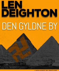 Den Gyldne By - Len Deighton - Bog
