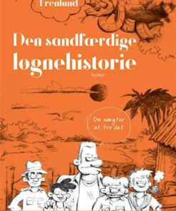 Den sandfærdige løgnehistorie