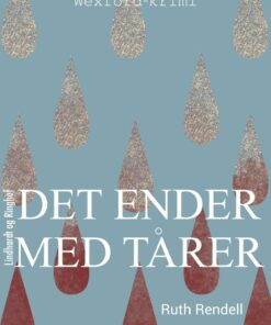 Det Ender Med Tårer - Ruth Rendell - Bog