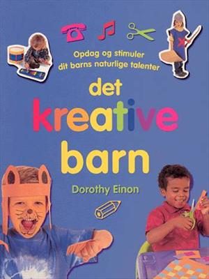 Det kreative barn (E-bog)