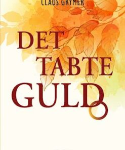 Det tabte guld