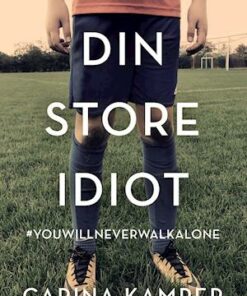Din store idiot