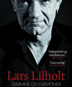 Drømme Og Dæmoner - Lars Lilholt - Bog