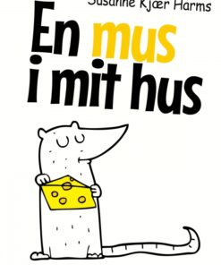 En mus i mit hus (E-bog)