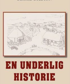 En underlig historie
