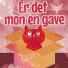 Er det mon en gave? (E-bog)