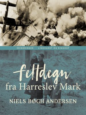 Feltdegn Fra Harreslev Mark - Niels Bøgh Andersen - Bog