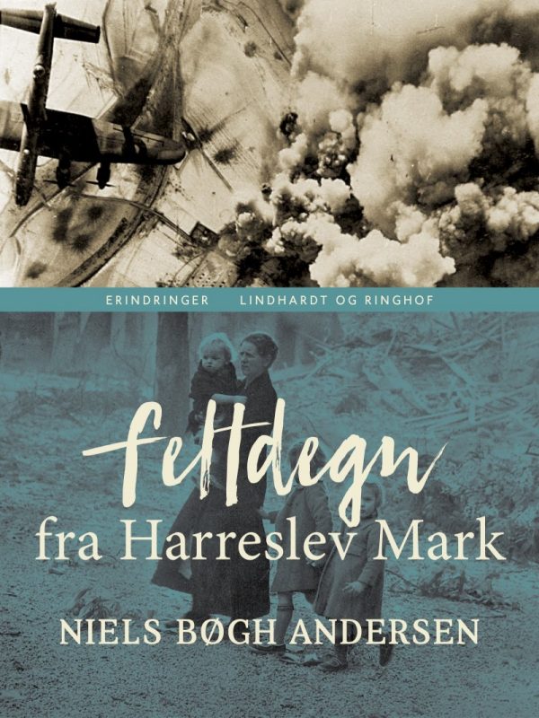 Feltdegn Fra Harreslev Mark - Niels Bøgh Andersen - Bog