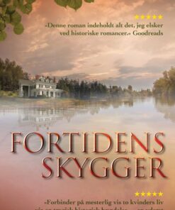 Fortidens Skygger - Kelli Estes - Bog