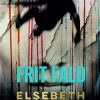 Frit Fald - Elsebeth Egholm - Bog