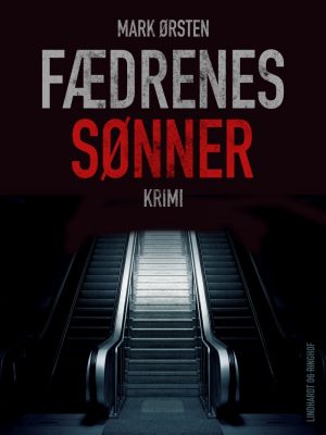Fædrenes Sønner - Mark ørsten - Bog