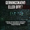 Gerningsmænd Eller Ofre? - Henrik Skov Kristensen - Bog