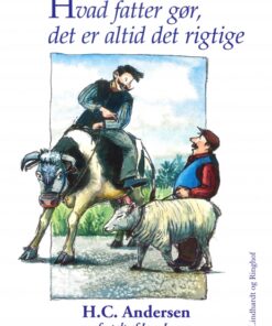 Hvad fatter gør, det er altid det rigtige (E-bog)