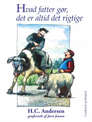 Hvad fatter gør, det er altid det rigtige (E-bog)