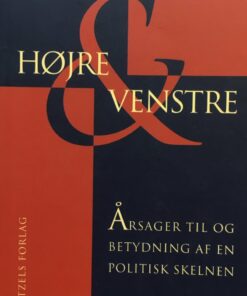 Højre Og Venstre - Norberto Bobbio - Bog