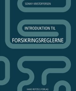 Introduktion Til Forsikringsreglerne - Sonny Kristoffersen - Bog