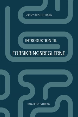 Introduktion Til Forsikringsreglerne - Sonny Kristoffersen - Bog