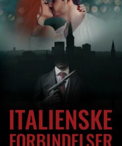 Italienske Forbindelser - Sandra Hedegaard Rasmussen - Bog