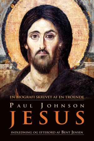 Jesus - En Biografi Skrevet Af Troende - Paul Johnson - Bog