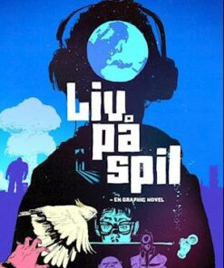 Liv på spil - en graphic novel