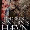 Lodbrogsønnernes Hævn - Lasse Holm - Bog